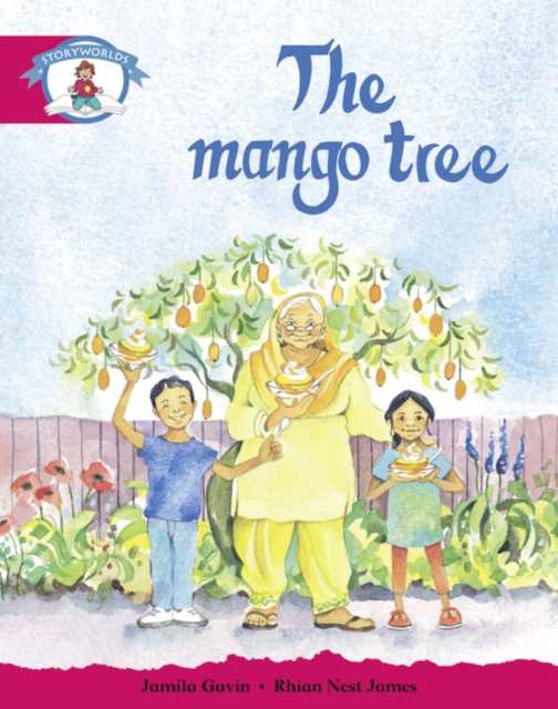 Literacy Edition Storyworlds Stage 5, Our World, The Mango Tree - Pape image 1