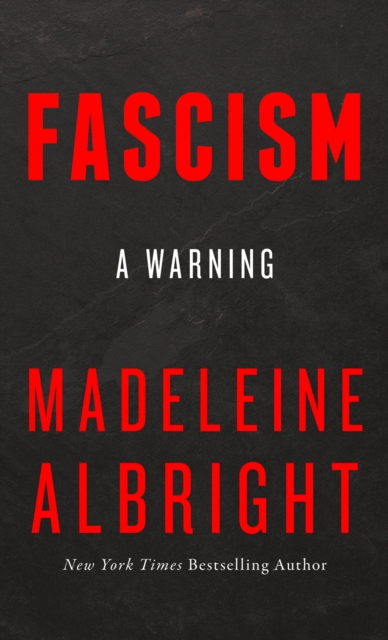 Fascism : A Warning