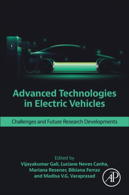 Advanced Technologies in Electric Vehicles : Challenges and Future Research Developments