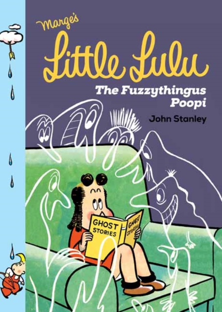 Little Lulu: The Fuzzythingus Poopi