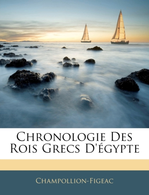 Chronologie Des Rois Grecs D'?gypte