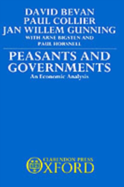 Peasants and Governments - An Economic Analysis