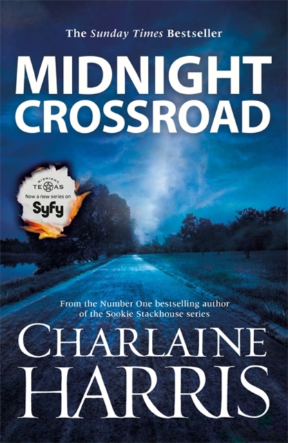 Midnight Crossroad : Now a major new TV series: MIDNIGHT, TEXAS