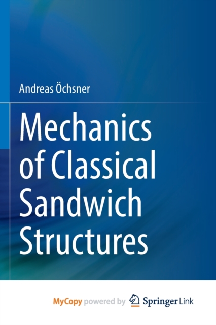 Mechanics of Classical Sandwich Structures