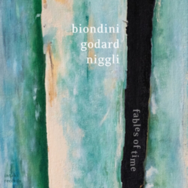 BIONDINI - GODARD - - FABLES OF TIME - cd image 1