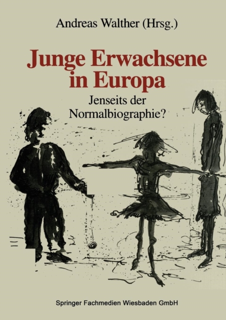 Junge Erwachsene in Europa : Jenseits der Normalbiographie?