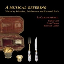 LE CARAVANSERAIL; FR - A MUSICAL OFFERING - cd image 1