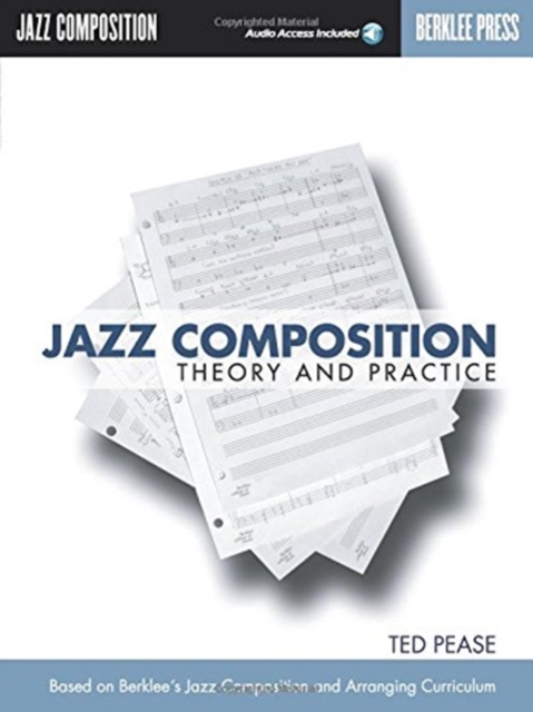 Jazz Composition : Theory and Practice