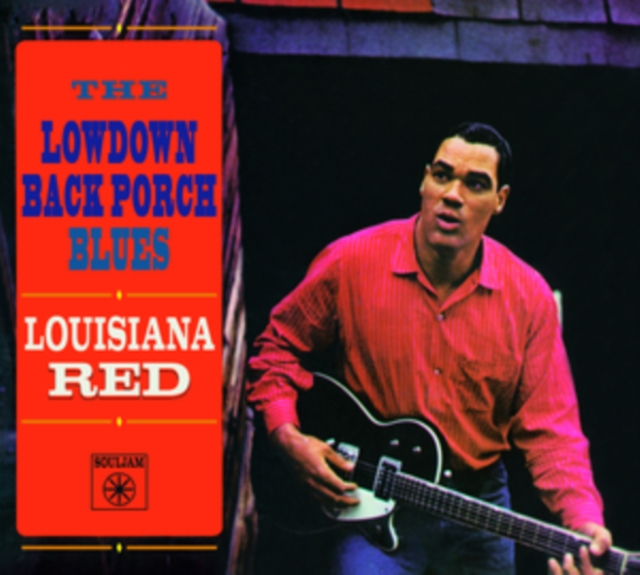 THE LOWDOWN BACK PORCH BLUES