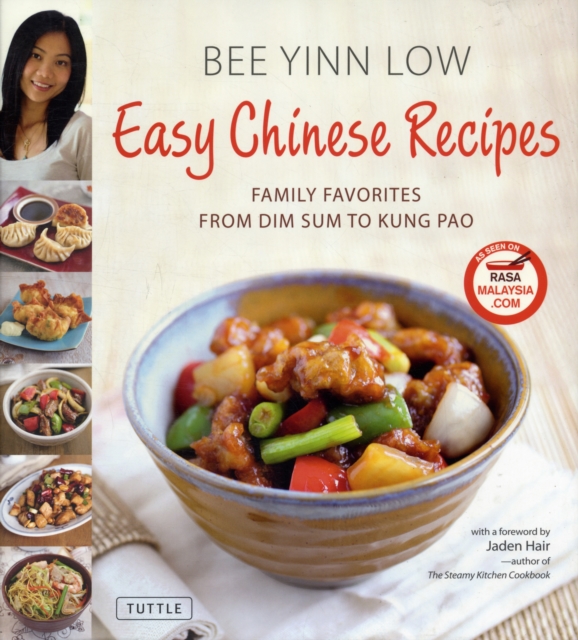 Easy Chinese Recipes : Family Favorites from Dim Sum to Kung Pao