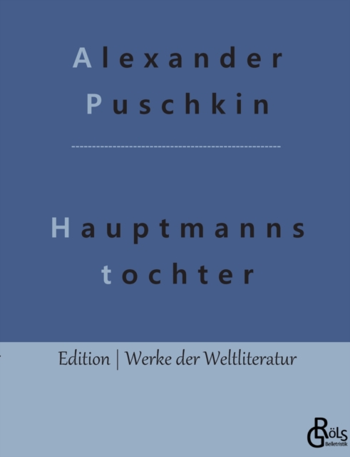 Die Hauptmannstochter