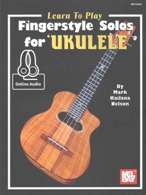 LEARN TO PLAY FINGERSTYLE SOLOS FOR UKU