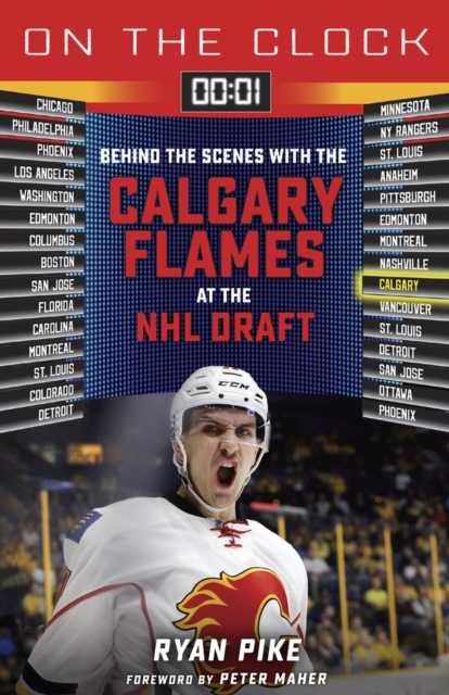 Ryan Pike - On the Clock: Calgary Flames : Behind the Scenes with the image 1