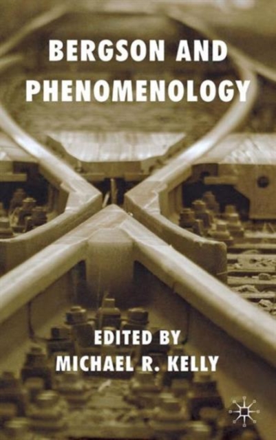 Bergson and Phenomenology