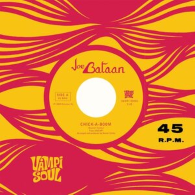 JOE BATAAN - 7-CHICK A BOOM/CYCLES OF YOU - Vinyl Record 7 image 1
