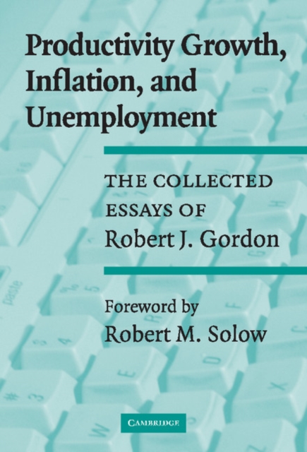 Productivity Growth, Inflation, and             Unemployment