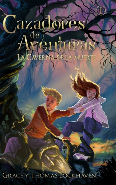 Cazadores de Aventuras: La Caverna de la Muerte