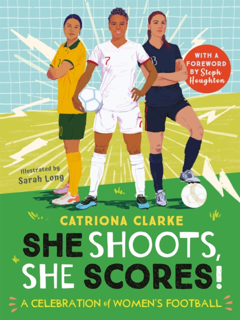 She Shoots, She Scores! : A Celebration of Women's Football