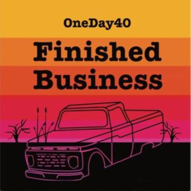 OneDay40 - Finished Business - Vinyl Record lp image 1