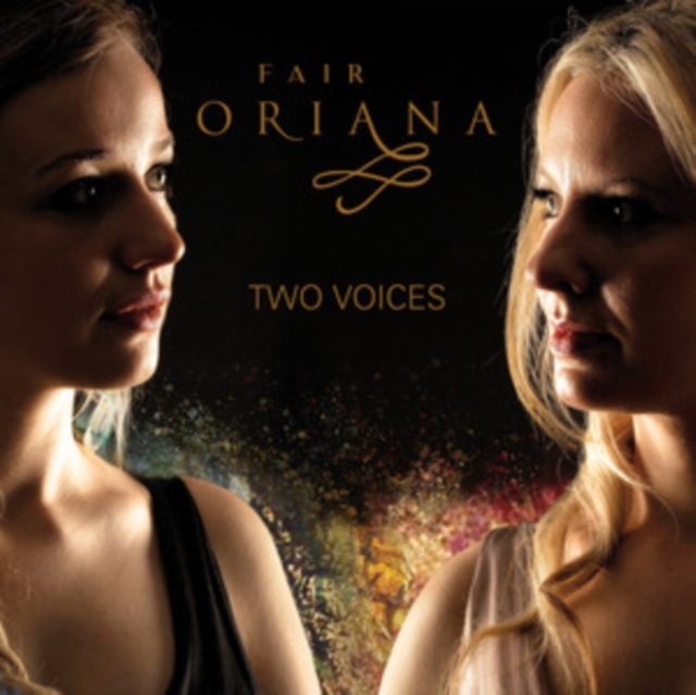 FAIR ORIANA - TWO VOICES - CD image 1