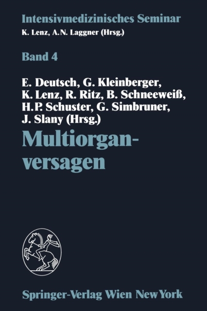 Multiorganversagen: (10. Wiener Intensivmedizinische Tage, 21. 22. Februar 1992)