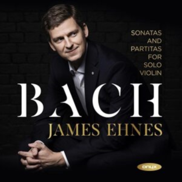 J.S. BACH: SONATAS AND PARTITAS FOR SOLO VIOLI