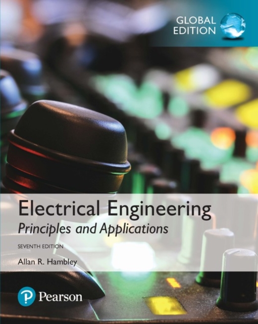 Allan R. Hambley - Electrical Engineering: Principles & Applications, image 1