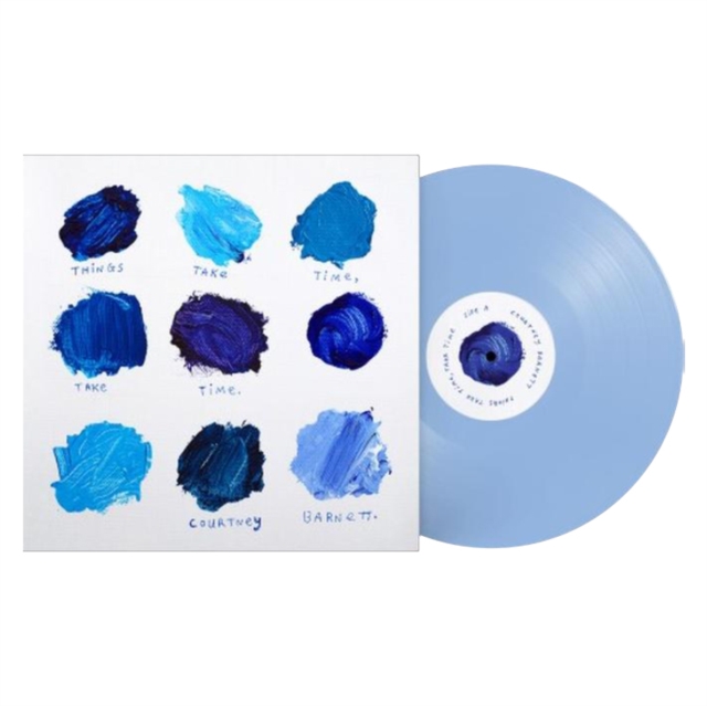 THINGS TAKE TIME, TAKE TIME (ALL EYES ON THE PAVEMENT BLUE VINYL)