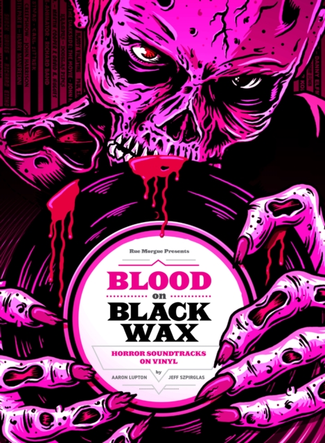 Blood on Black Wax : Horror Soundtracks on Vinyl (Expanded Edition)