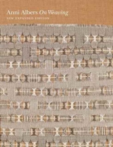 On Weaving : New Expanded Edition