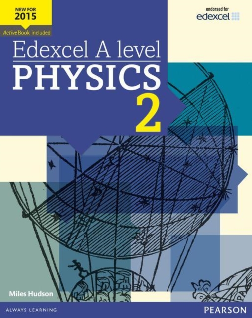 Miles Hudson - Edexcel A level Physics Student Book 2 + ActiveBook - P image 1