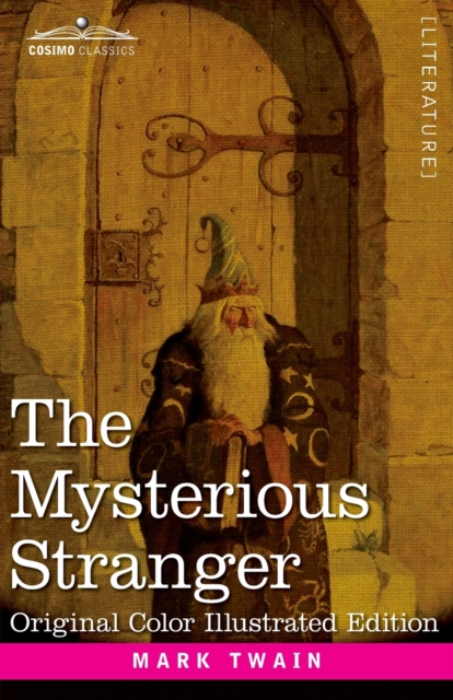 The Mysterious Stranger : A Romance