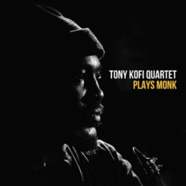 Tony Kofi Quartet plays Monk