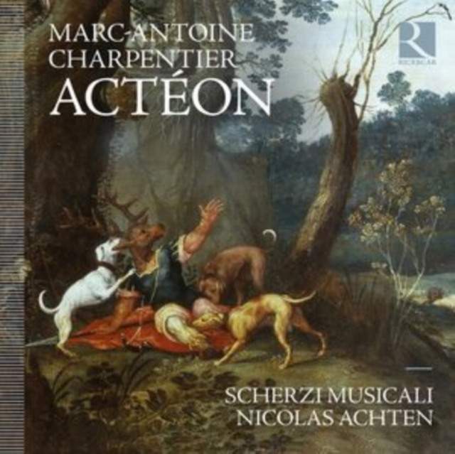 SCHERZI MUSICALI; NI - CHARPENTIER ACTEON - Preorder - CD image 1