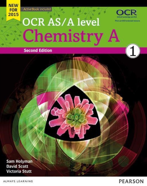 Sam Holyman - OCR AS/A level Chemistry A Student Book 1 + ActiveBook - image 1