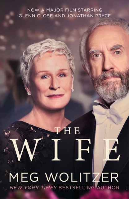 The Wife : Discover the critically acclaimed novel behind Glenn Close's Oscar nominated performance