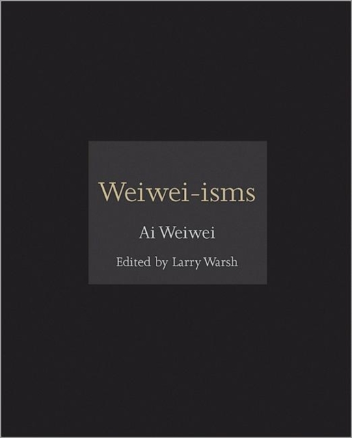 Weiwei-isms