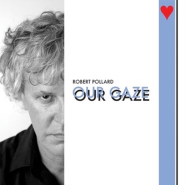 OUR GAZE