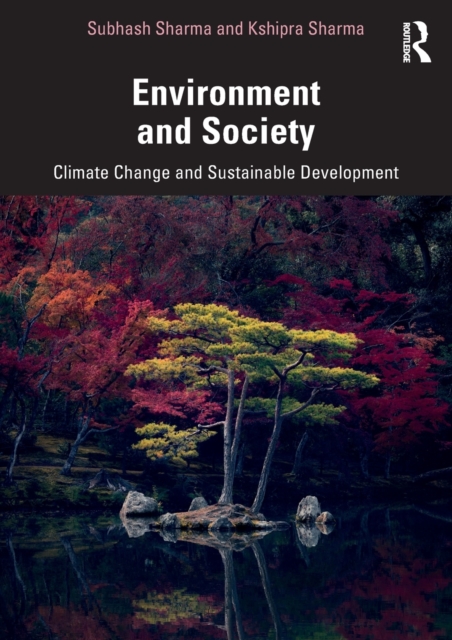 Environment and Society : Climate Change and Sustainable Development