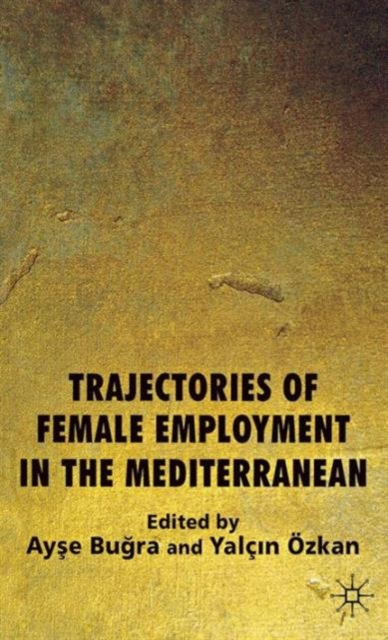 Trajectories of Female Employment in the Mediterranean