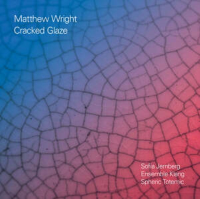WRIGHT MATTHEW - CRACKED GLAZE - cd image 1