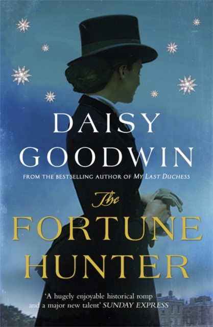 The Fortune Hunter : A Richard & Judy Pick