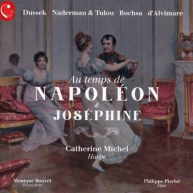 CATHERINE MICHEL - AU TEMPS DE NAPOLEON & JOSEPHI - CD image 1