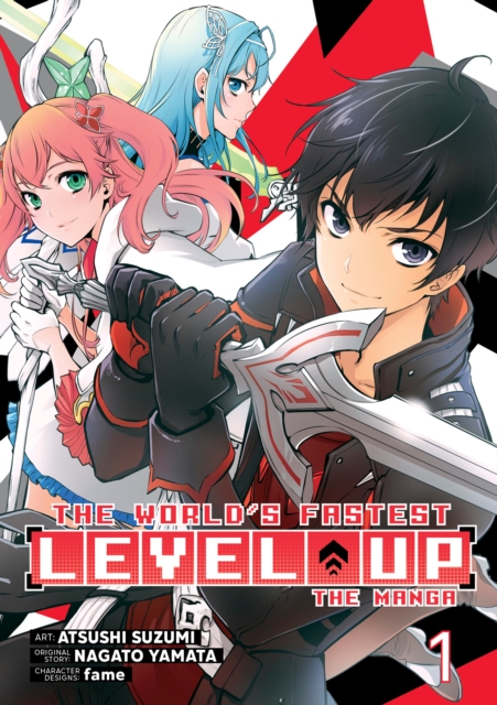 The World's Fastest Level Up (Manga) Vol. 1 : 1