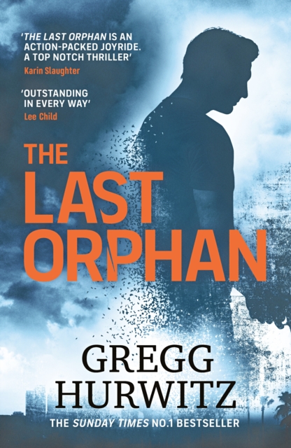 The Last Orphan : The Thrilling Sunday Times Bestseller