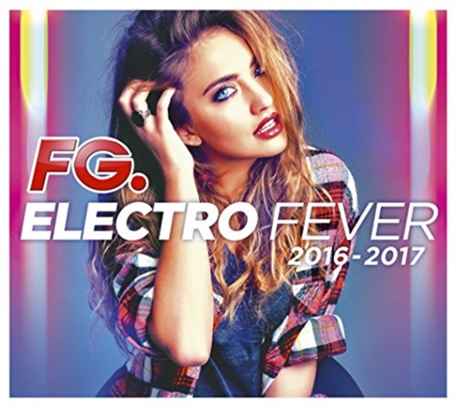 VARIOUS ARTISTS - ELECTRO FEVER 2016-201 - CD image 1