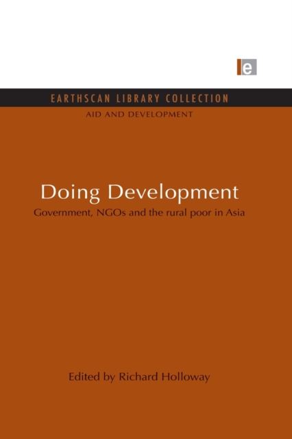 Doing Development: Government, NGOs and the rural poor in Asia