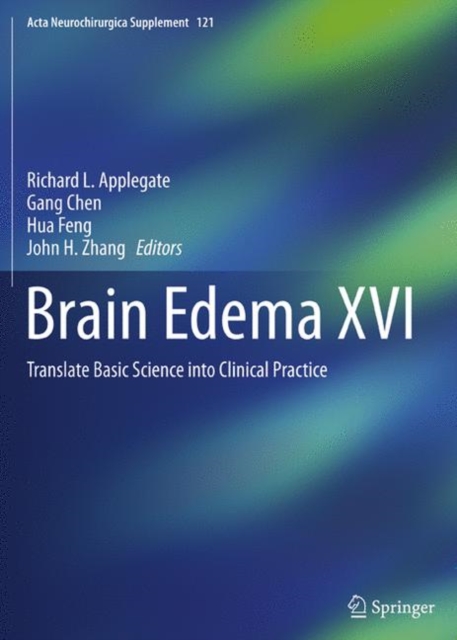 Brain Edema XVI : Translate Basic Science into Clinical Practice : 121