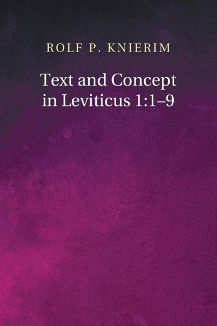 Text and Concept in Leviticus 1:1-9