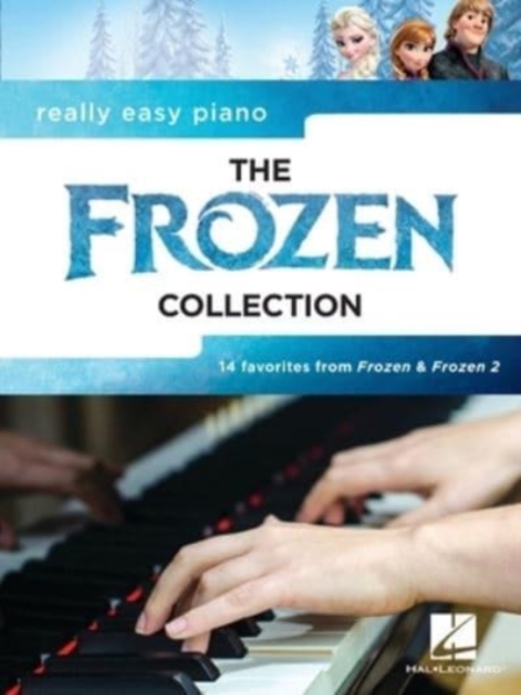 The Frozen Collection : Really Easy Piano - 14 Favorites from Frozen & Frozen 2